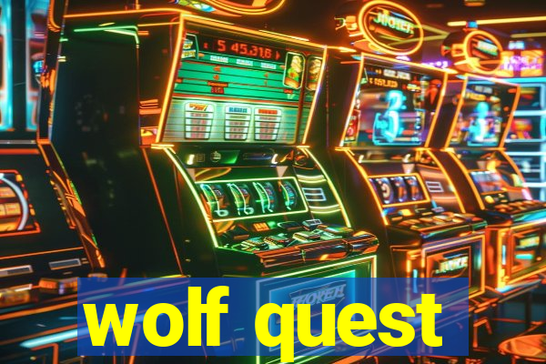 wolf quest